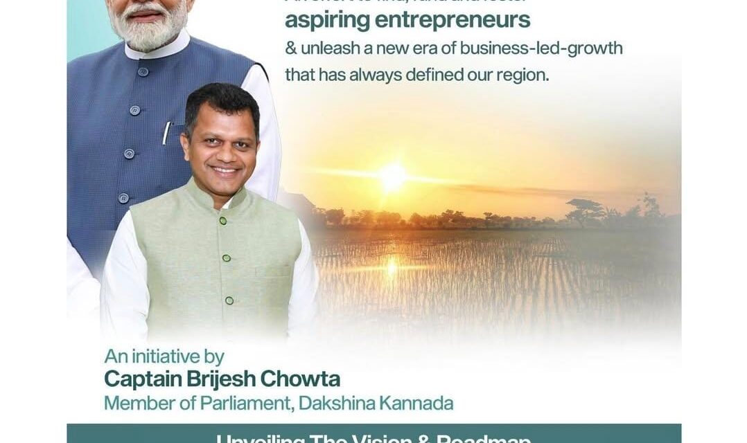 Dakshina Kannada MP Capt. Brijesh Chowta Launches ‘Bolpu’ to Encourage Entrepreneurship & Agricultural Growth