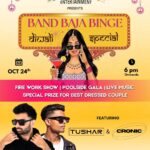 Here Are 5 Reasons You Absolutely Shouldn’t Miss The “Band Baja Binge – Diwali Special”